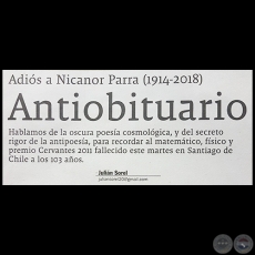 ANTIOBITUARIO - Adis a Nicanor Parra (1914-2018) - Por JULIN SOREL - Domingo,  28 de Enero de 2018